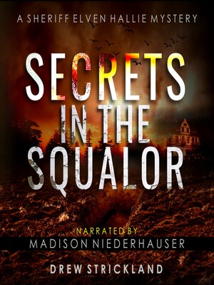 Secrets in the Squalor - Audiobook